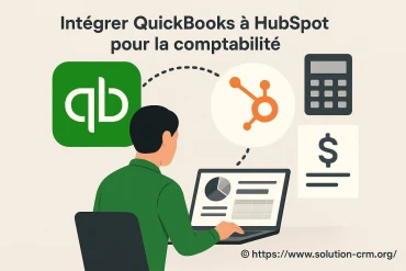 Intégrer quickbooks à hubspot pour optimiser la comptabilité de votre entreprise