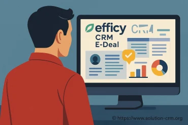Efficy dévoile la nouvelle version 2024 de sa solution crm e-deal avec intelligence artificielle