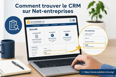 Comment trouver le CRM sur Net-entreprises ?