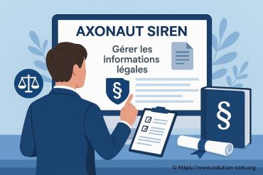 Axonaut siren : comment gérer efficacement les informations légales