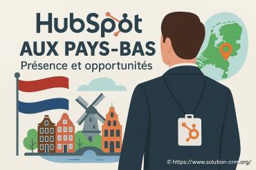 Hubspot aux pays-bas : quelle présence et quelles opportunités pour les entreprises
