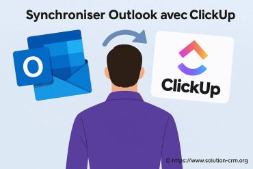 Synchroniser outlook avec clickup : comment optimiser votre gestion de tâches