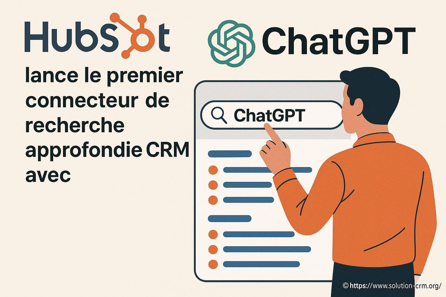 Hubspot lance le premier connecteur de recherche approfondie CRM avec ChatGPT