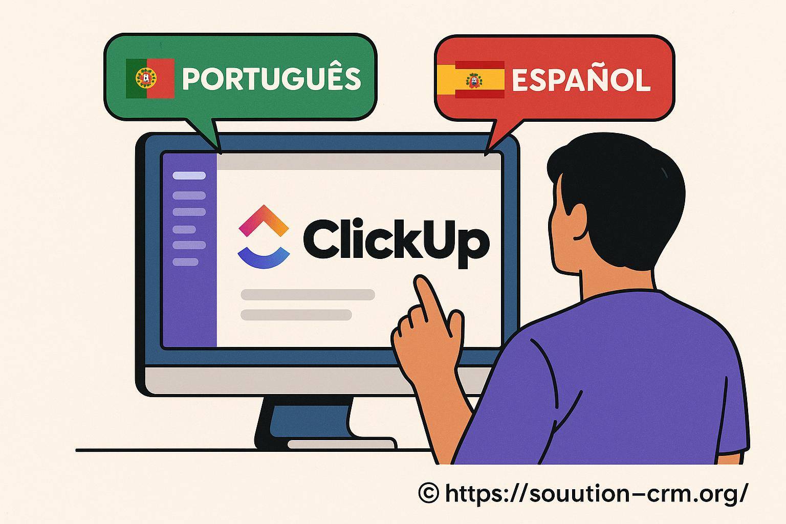 Utiliser clickup en portugais ou espagnol : comment s’adapter facilement