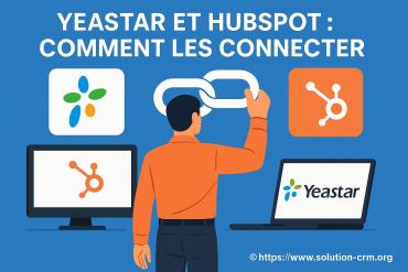 Yeastar et hubspot : comment les connecter facilement
