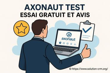 Axonaut test : essai gratuit et avis complet du logiciel crm