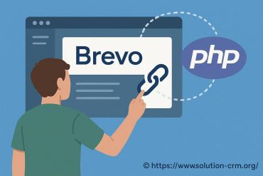 Brevo : comment réussir l’intégration avec php