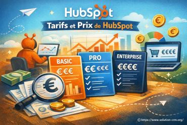 Tarifs et prix de HubSpot : que faut-il savoir avant de choisir ?